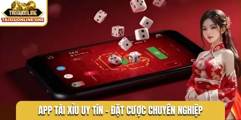 App tài xỉu uy tín