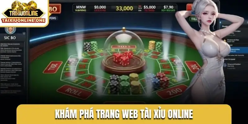Khám phá trang web tài xỉu online